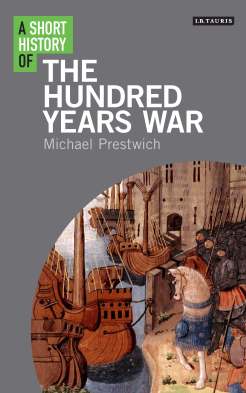 Short History of the Hundred Years War